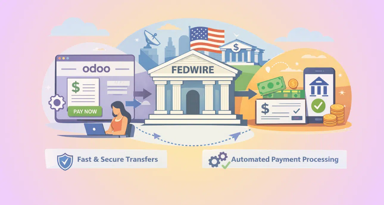Streamlining Domestic Payments with Fedwire and Odoo