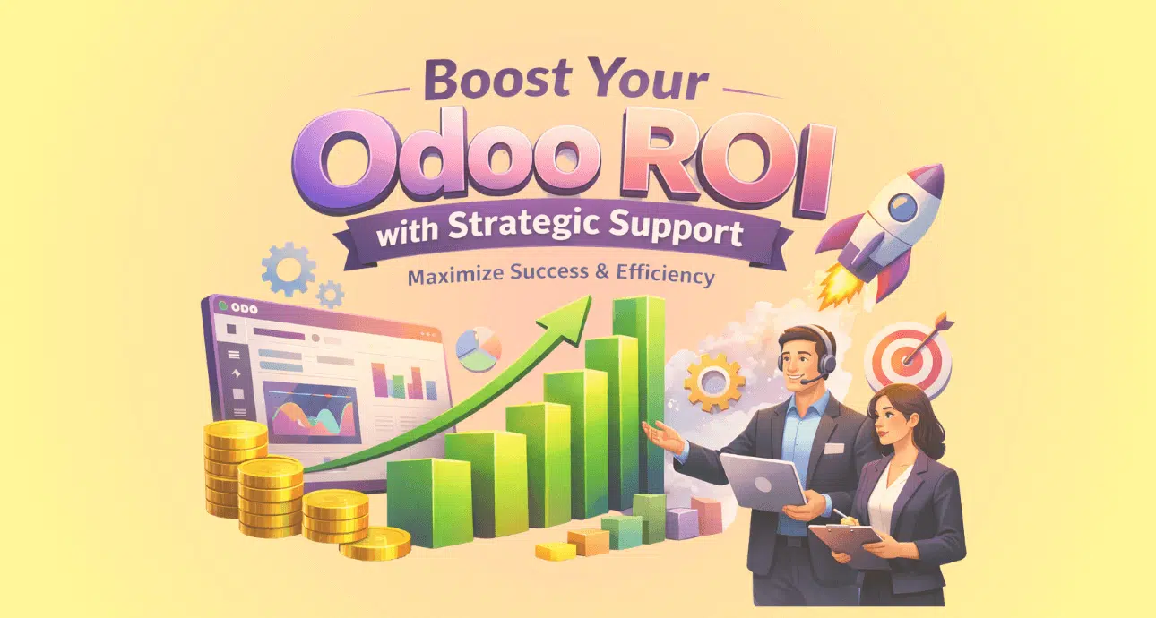 Boost Your Odoo ROI with Strategic Support