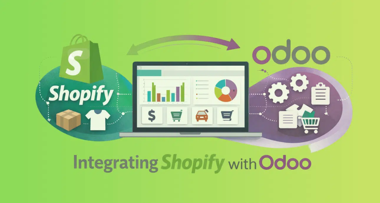 Top 7 Benefits of Integrating Shopify with Odoo